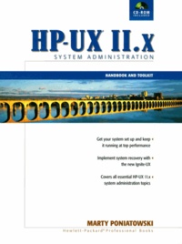 Marty Poniatowski - Hp-Ux 11.X System Administration. Handbook And Toolkit.