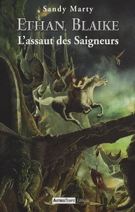 L'assaut des Saigneurs