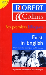 Martyn Back et Laurence Larroche - First in English - Dictionnaire français-anglais/anglais-français.