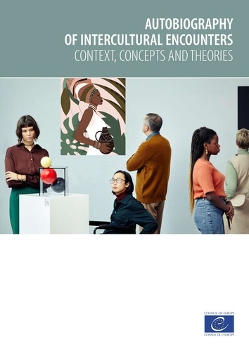 Autobiography of intercultural encounters. Context, concepts and theories