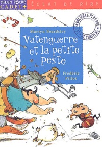 Martyn Beardsley - Vatenguerre et la petite peste.