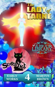 Early Works Volume Four