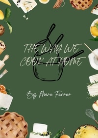  MARU FERRER - The Way We Cook At Home.