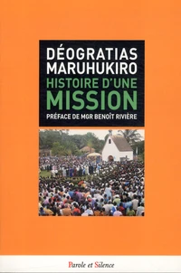 Histoire d'une mission