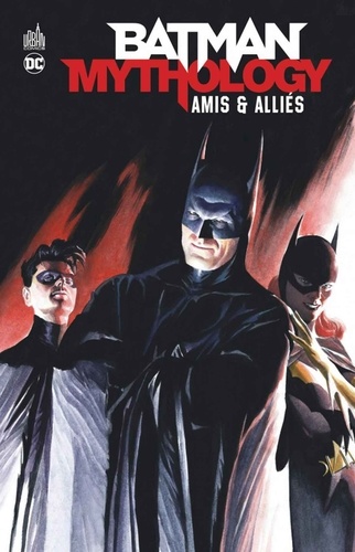 Batman Mythology  Amis & Alliés