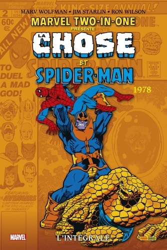 Marvel Two-in-One : L'intégrale  La Chose et Spider-man. 1978