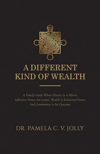 A Different Kind of Wealth