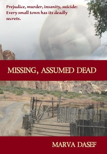  Marva Dasef - Missing, Assumed Dead.