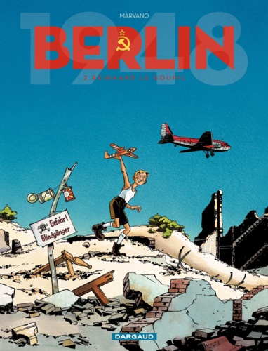 Berlin Tome 2 Reinhard le goupil