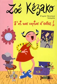 J'ai une copine d'enfer !