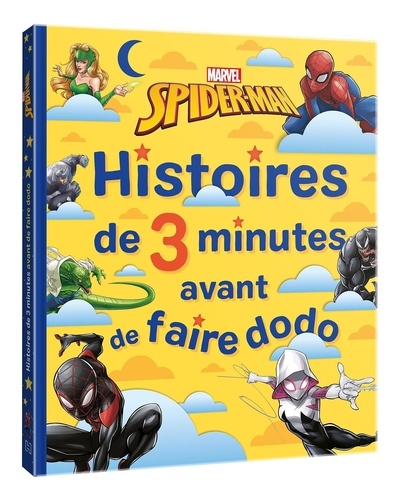 Histoires de 3 Minutes avant de faire dodo Spider-Man