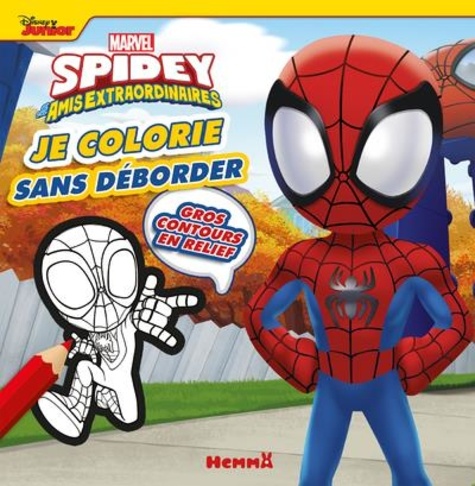 Je colorie sans deborder Marvel Spidey et ses amis extraordinaires