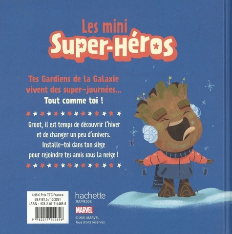 Les mini Super-Héros  L'hiver de Groot !