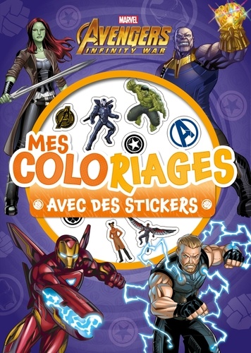  Marvel - Mes coloriages avec des stickers Marvel Infinity War.
