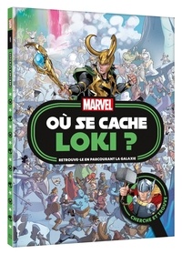  Marvel - Où se cache Loki ? - Cherche et trouve.