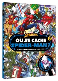  Marvel - Où se cache Spider-Man ? - Volume 2.