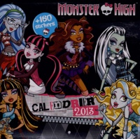  Marvel Panini France - Calendrier Monster high 2013.