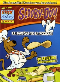  Marvel Panini France - Scooby-Doo !  : Le fantôme de la pizzeria.