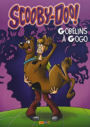  Marvel Panini France - Scooby-Doo Tome 10 : Gobelins à Gogo.