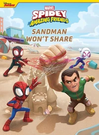 Spidey and His Amazing Friends: Sandman Won't Share