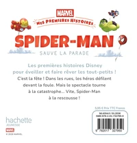 Spider-Man sauve la parade