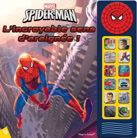  Marvel et Derek Harmening - Spider-Man - L'incroyable sens d'araignée !.