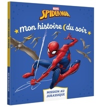  Marvel - Spider-Man - Mission au Jurassique.