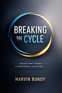 Breaking The Cycle