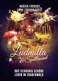 Ludmilla &amp; Spellbound