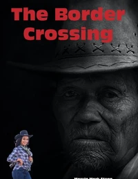 The Border Crossing