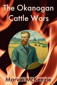 The Okanogan Cattle Wars
