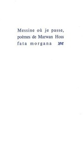 Marwan Hoss - Messine Ou Je Passe.