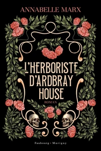 L'herboriste d’Ardbray House