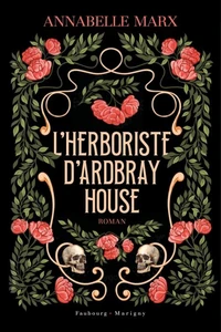 L'herboriste d’Ardbray House