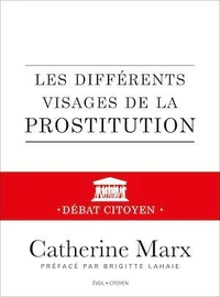 Les différents visages de la prostitution