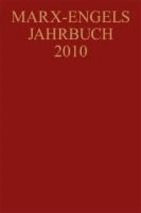 Marx-Engels-Jahrbuch 2010.