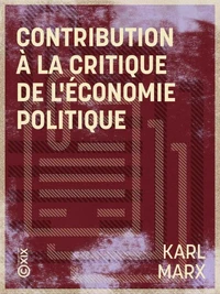 Contribution à la critique de l'économie politique