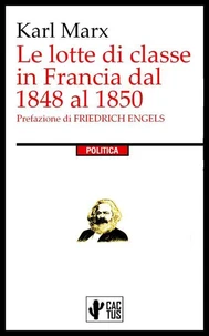 Le lotte di classe in Francia dal 1848 al 1850