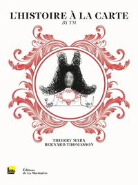L'Histoire à la carte by TM