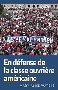 Tlchargements gratuits ebooks pour ordinateur En dfense de la classe ouvrire amricaine (French Edition) PDB