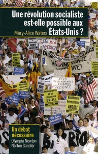 Une révolution socialiste est-elle possible aux Etats-Unis ?