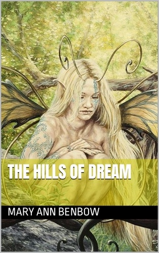  Mary Ann Benbow - The Hills Of Dream..