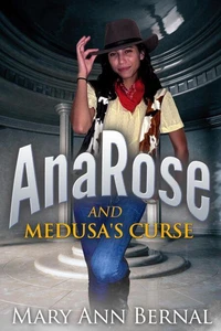 AnaRose and Medusa’s Curse
