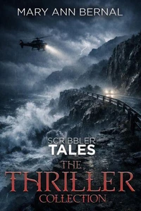 Scribbler Tales: The Thriller Collection