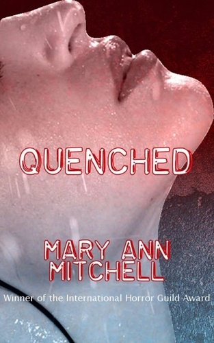  Mary Ann Mitchell - Quenched - Marquis de Sade, Vampire, #2.