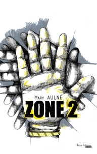 Mary Aulne - Zone 2.