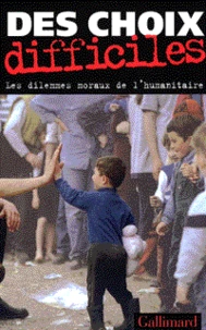 Des choix difficiles