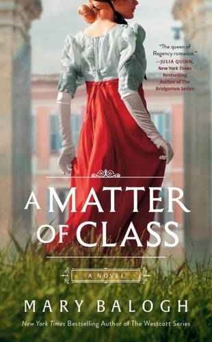 A Matter of Class. A Novel