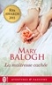 Mary Balogh - La maîtresse cachée.
