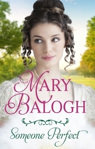Mary Balogh - Someone Perfect.